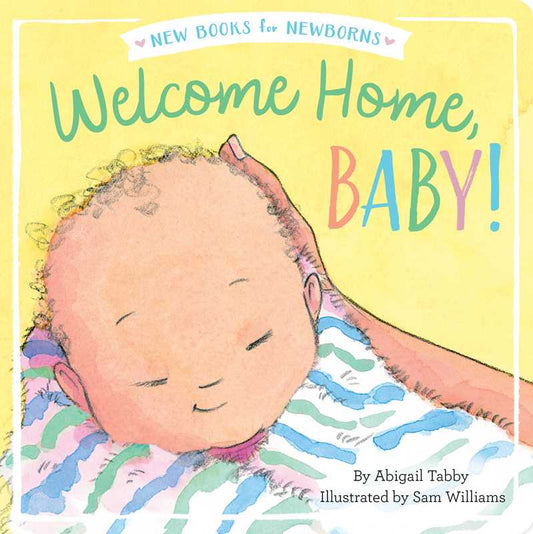 Welcome Home, Baby! Book