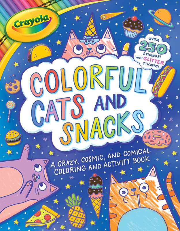 Crayola: Colorful Cats & Snacks Activity Book