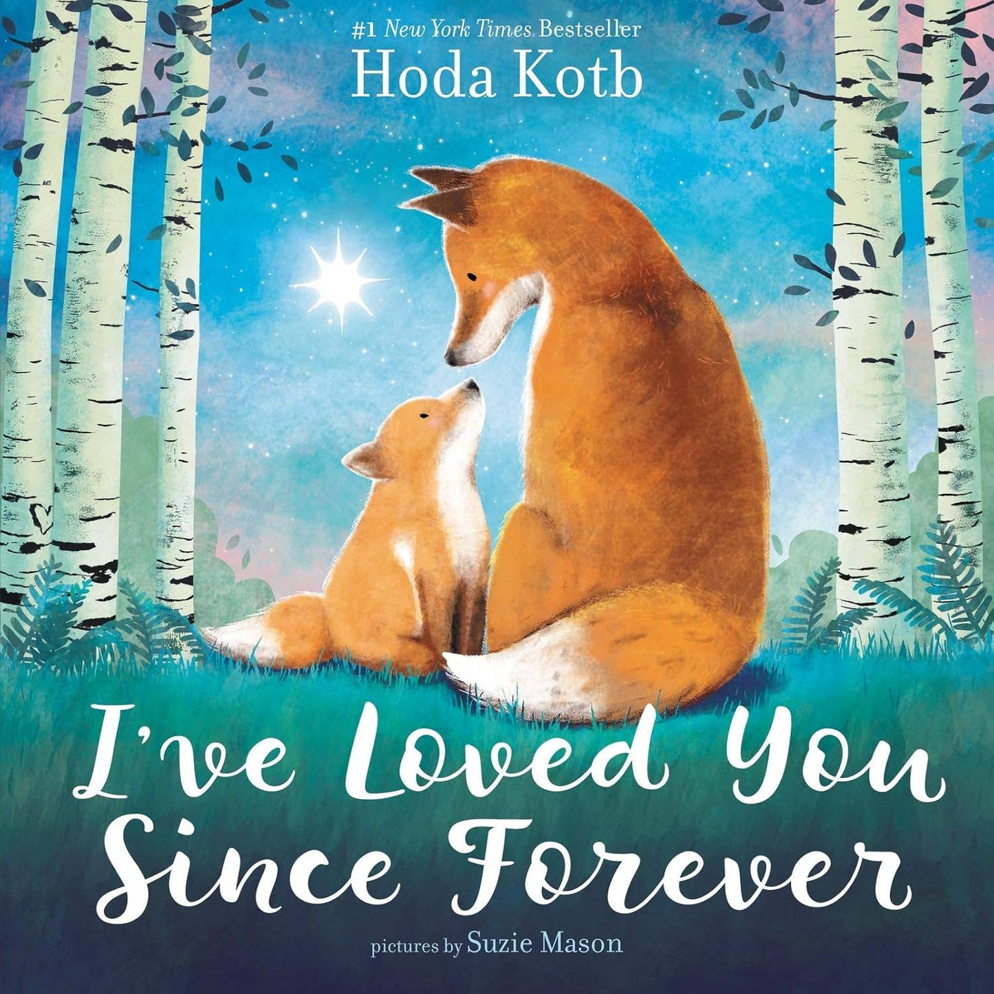 I've Loved You Since Forever Board Book