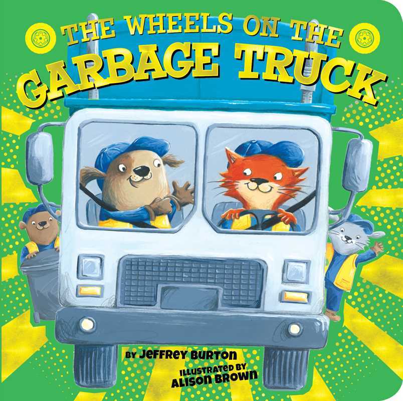 Wheels on the Garbage Truck Book