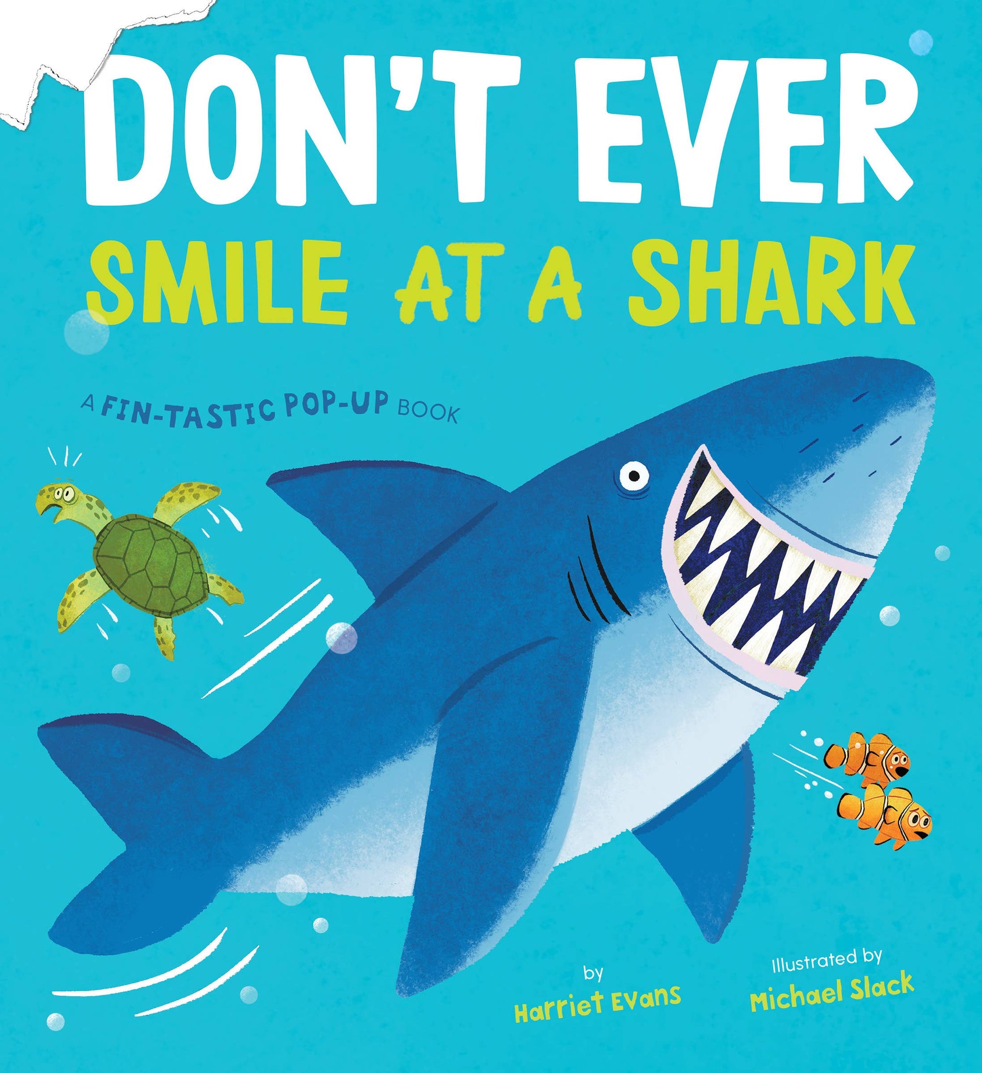 Don't Ever Smile at a Shark: A Fin-Tastic Pop-Up Book - Union Square & Co.