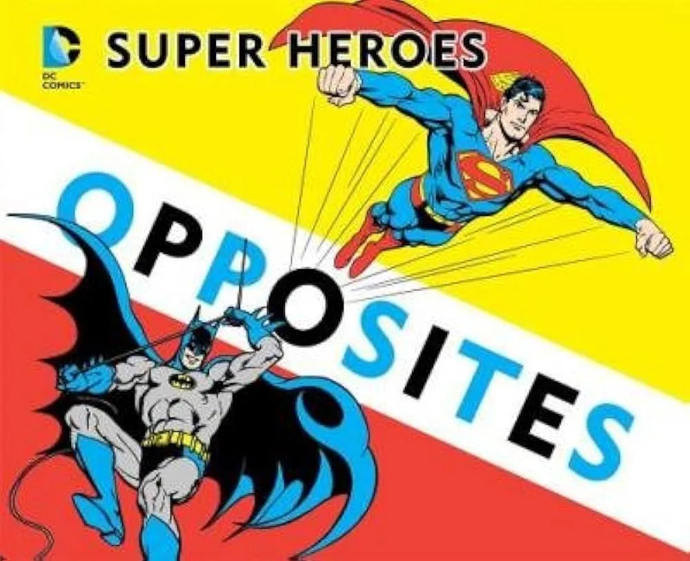 Super Heroes Opposites Book - Simon & Schuster