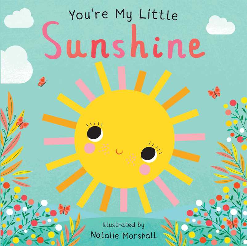 You're My Little Sunshine Book - Simon & Schuster